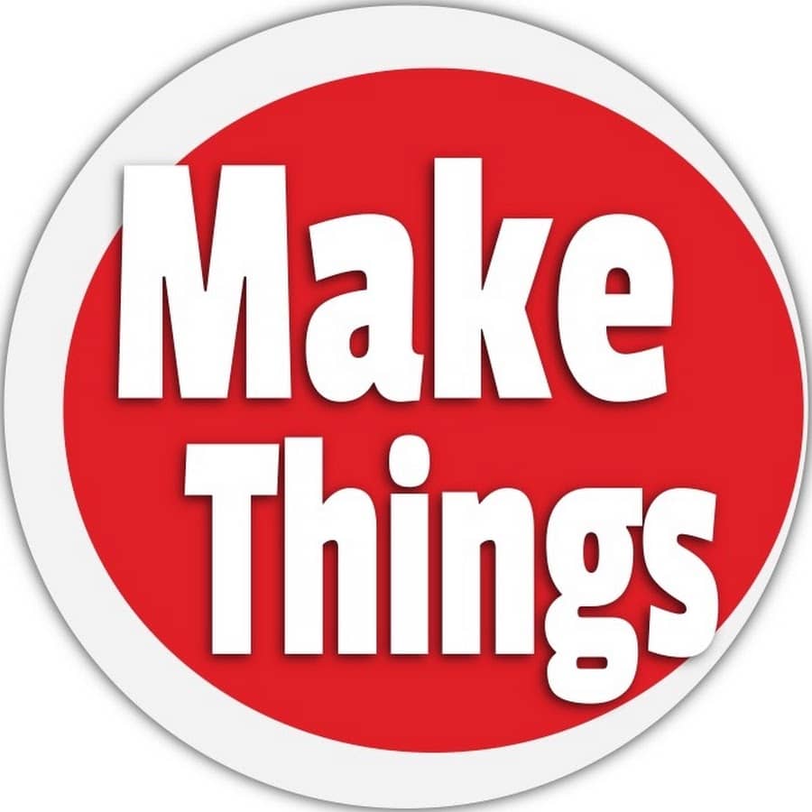 Make Things